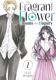 The Fragrant Flower Blooms with Dignity FRANCAIS Cover Image